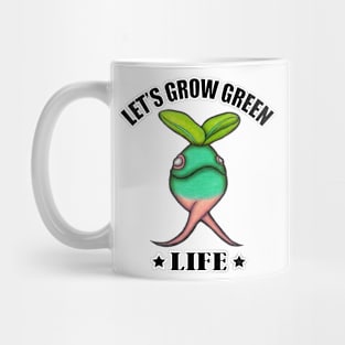 Let's Grow Green Life Mug